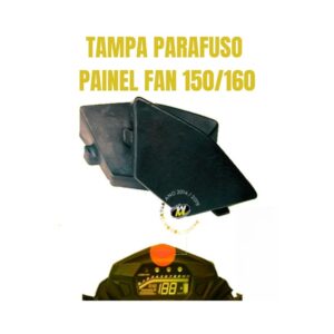 Tampa Parafuso Painel Fan 150 e 160